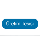 Üretim Tesisi